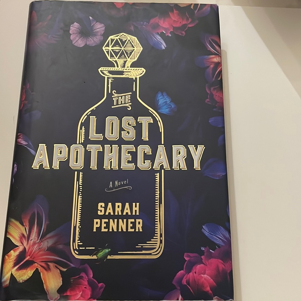 The Lost Apothecary by Sarah Penner